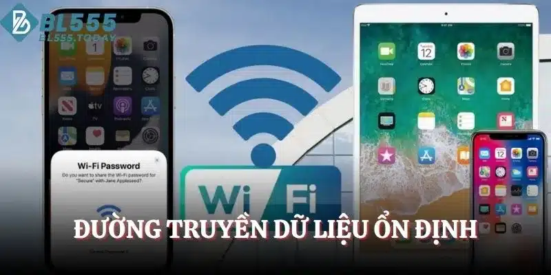 Đường truyền dữ liệu ổn định